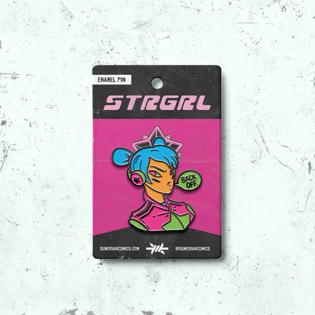 STRGRL: Back Off! Enamel Pin